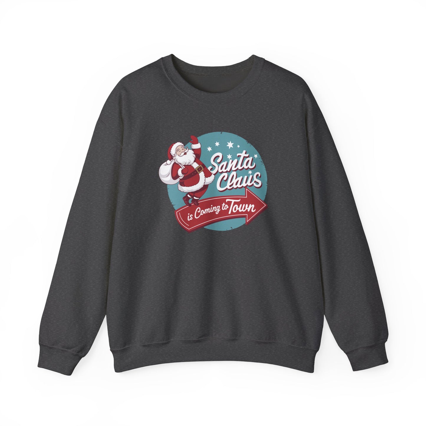 Santa Claus is Coming to Town Crewneck