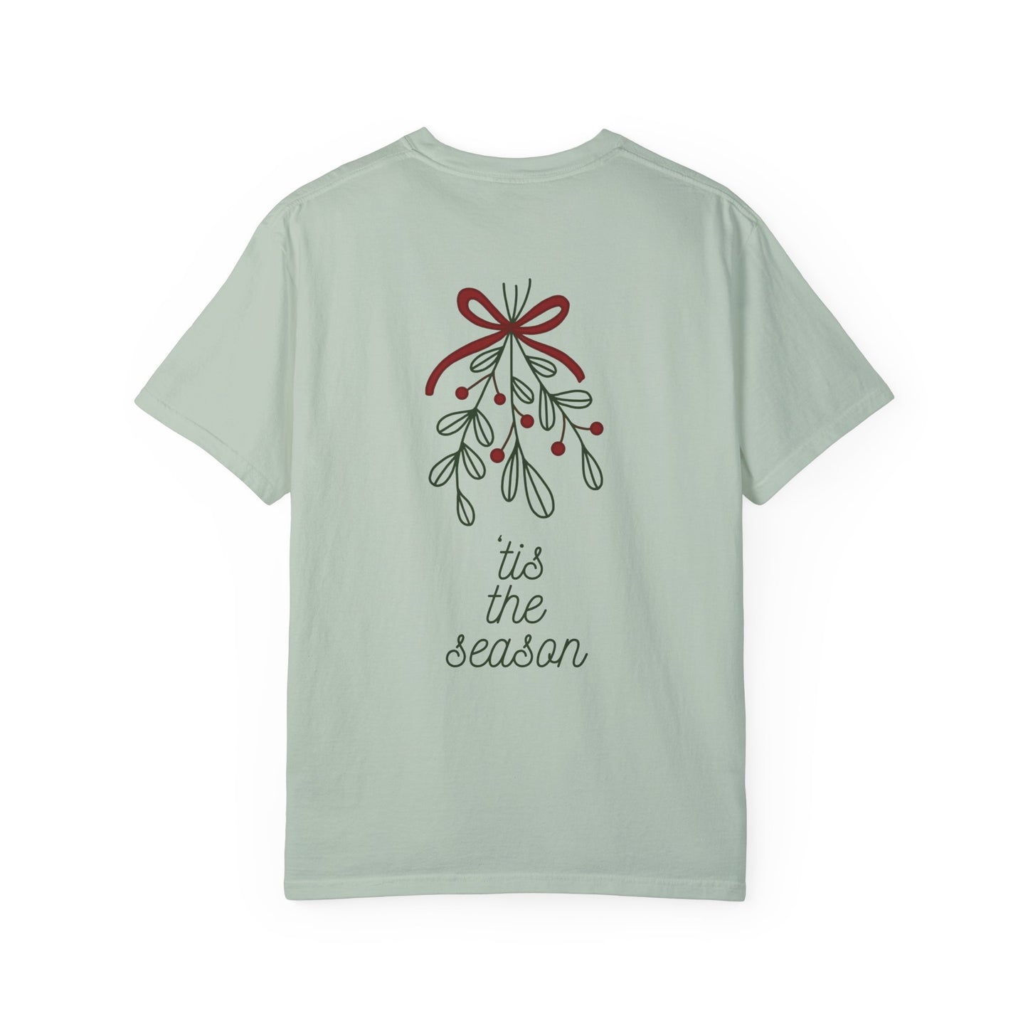 ‘Tis the Season Tee