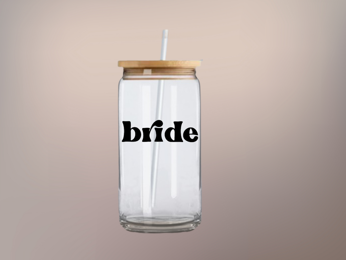 Bride Sips: 16oz Glass Cup - Elevate Your Special Day