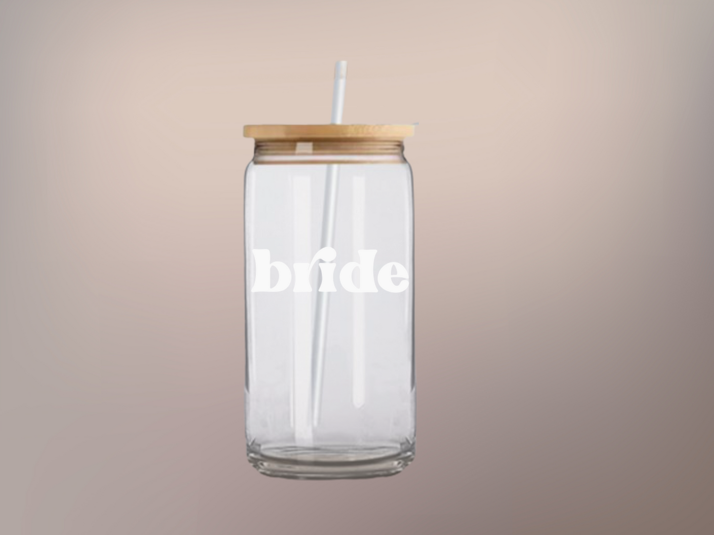 Bride Sips: 16oz Glass Cup - Elevate Your Special Day